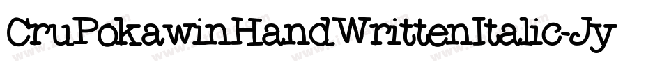 CruPokawinHandWrittenItalic-Jy7x字体转换