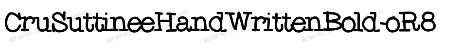 CruSuttineeHandWrittenBold-oR84字体转换