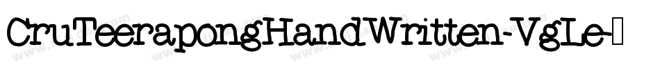 CruTeerapongHandWritten-VgLe字体转换