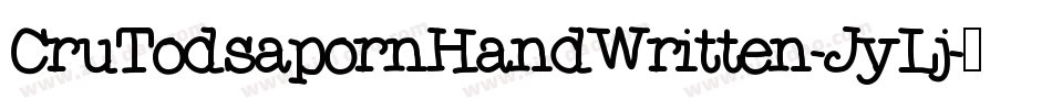 CruTodsapornHandWritten-JyLj字体转换