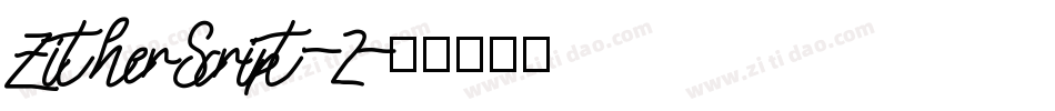 ZitherScript-2字体转换