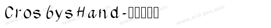 CrosbysHand字体转换