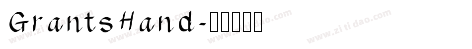 GrantsHand字体转换