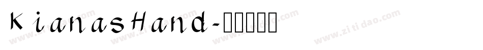 KianasHand字体转换
