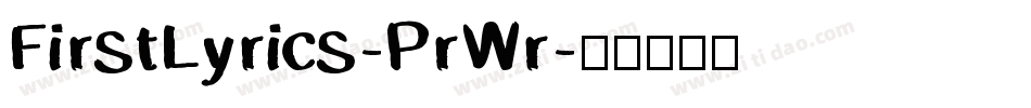 FirstLyrics-PrWr字体转换