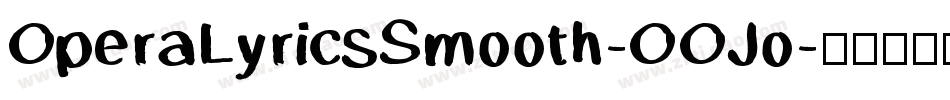 OperaLyricsSmooth-OOJo字体转换