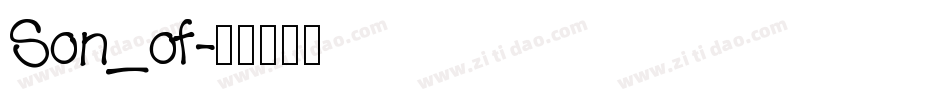Son_of字体转换