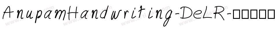 AnupamHandwriting-DeLR字体转换
