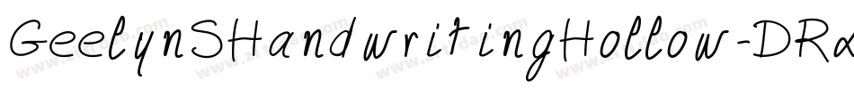 GeelynSHandwritingHollow-DRx1字体转换