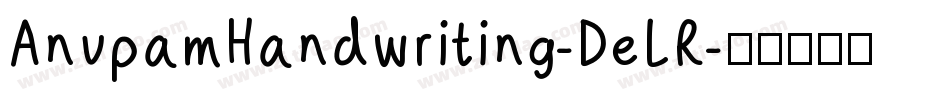 AnupamHandwriting-DeLR字体转换