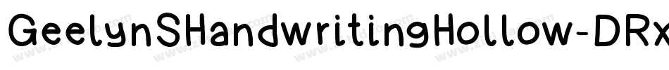 GeelynSHandwritingHollow-DRx1字体转换