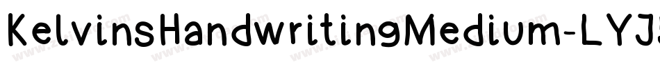 KelvinsHandwritingMedium-LYJ5字体转换