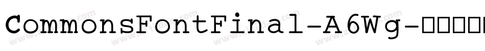 CommonsFontFinal-A6Wg字体转换