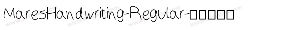 MaresHandwriting-Regular字体转换