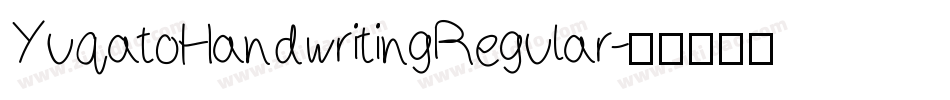 YuqatoHandwritingRegular字体转换