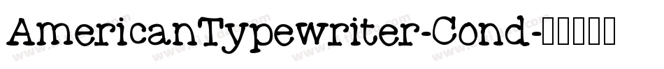 AmericanTypewriter-Cond字体转换