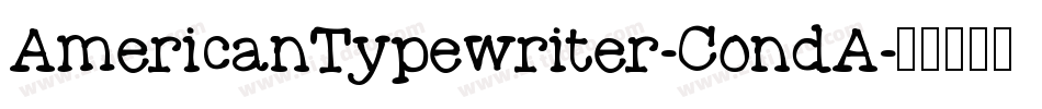 AmericanTypewriter-CondA字体转换