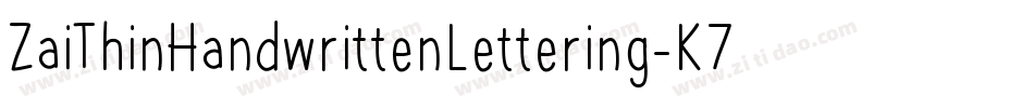 ZaiThinHandwrittenLettering-K7VnZ字体转换