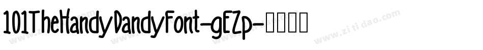 101TheHandyDandyFont-gEZp字体转换
