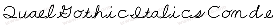 QuaelGothicItalicsCondensed字体转换