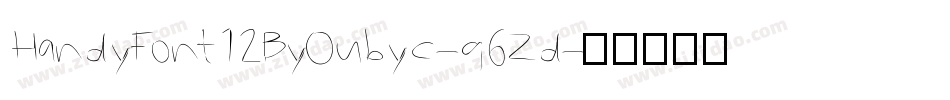 HandyFont12ByOubyc-q6Zd字体转换