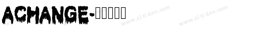 Achange字体转换