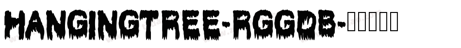 HangingTree-rggDB字体转换