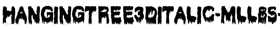 HangingTree3DItalic-mLL85字体转换