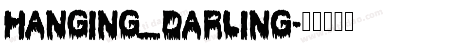 Hanging_Darling字体转换