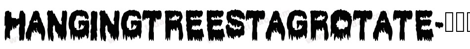 hangingtreestagrotate字体转换