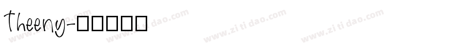 Theeny字体转换