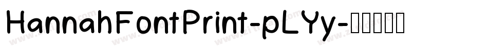 HannahFontPrint-pLYy字体转换
