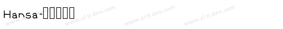 Hansa字体转换