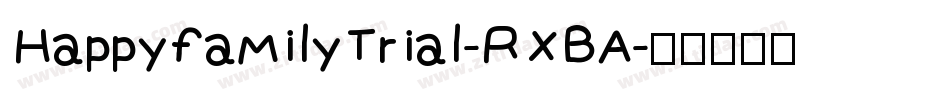 HappyfamilyTrial-RXBA字体转换