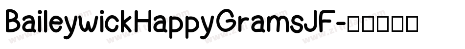 BaileywickHappyGramsJF字体转换