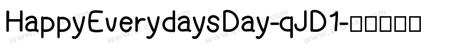 HappyEverydaysDay-qJD1字体转换