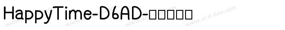 HappyTime-D6AD字体转换