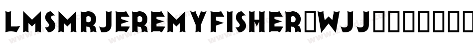 LmsMrJeremyFisher-WJj4字体转换
