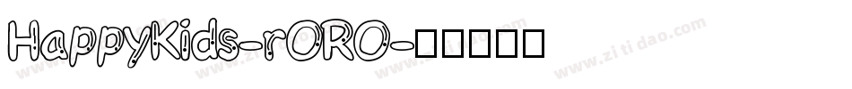 HappyKids-rORO字体转换
