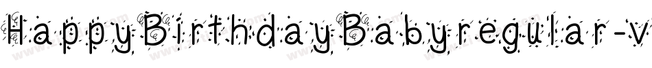 HappyBirthdayBabyregular-vExZ字体转换