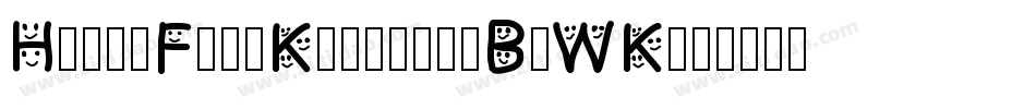 HappyFaceKiller-4BnWK字体转换