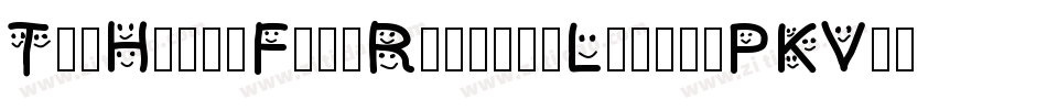 TheHappyFaceReturnsLight-PKVod字体转换