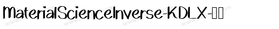 MaterialScienceInverse-KDLX字体转换