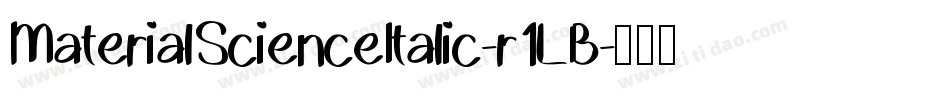MaterialScienceItalic-r1LB字体转换 MaterialScienceItalic-r1LB字体转换