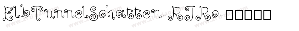 ElbTunnelSchatten-RJRo字体转换