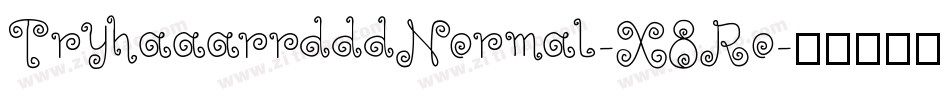 TryhaaarrdddNormal-X8Ro字体转换