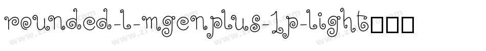 rounded-l-mgenplus-1p-light转换器字体转换