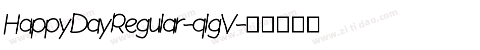 HappyDayRegular-qlgV字体转换