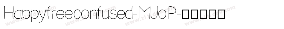 Happyfreeconfused-MJoP字体转换