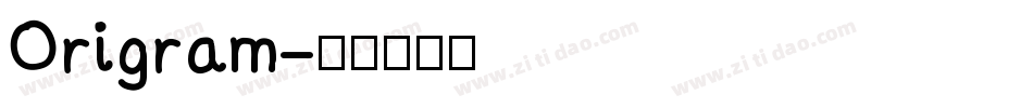 Origram字体转换